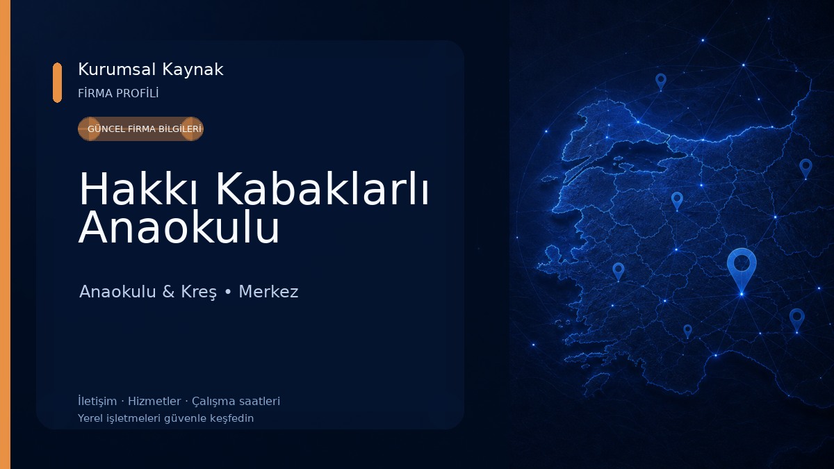 Hakkı Kabaklarlı Anaokulu