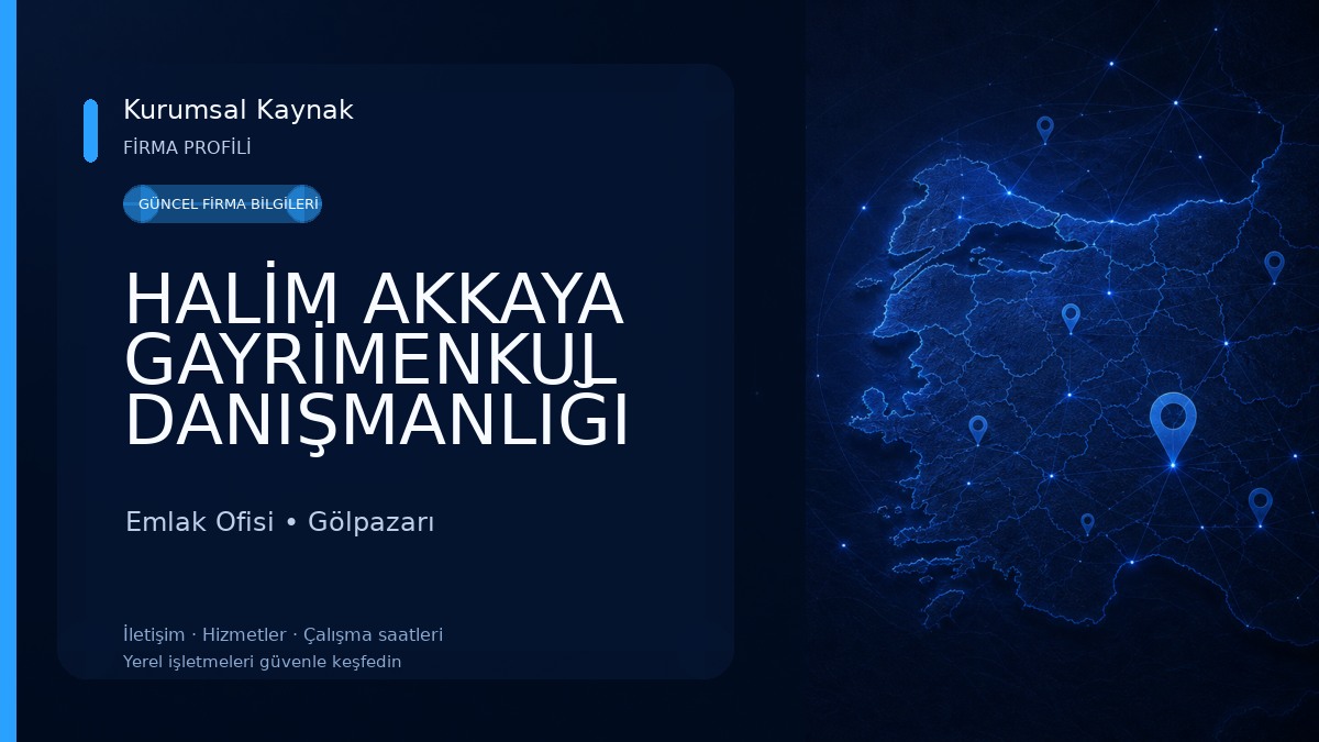 HALİM AKKAYA GAYRİMENKUL DANIŞMANLIĞI Emlak Ofisi