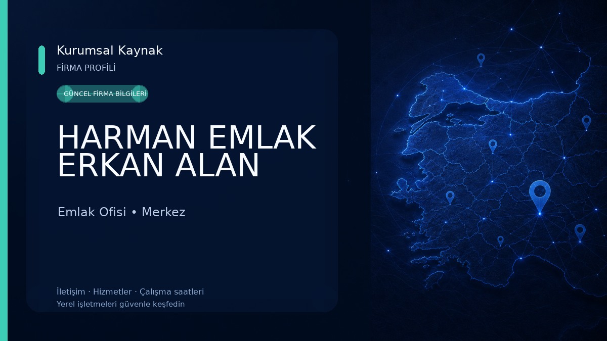 HARMAN EMLAK ERKAN ALAN