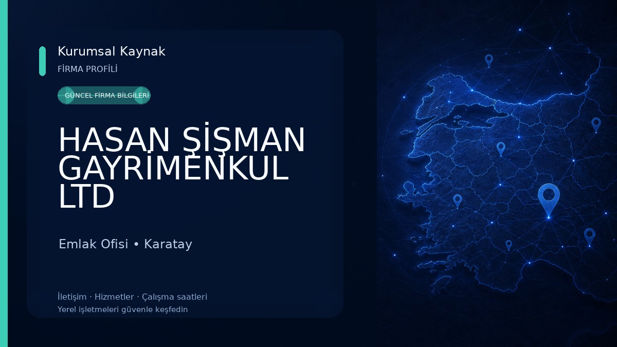 HASAN ŞİŞMAN GAYRİMENKUL LTD