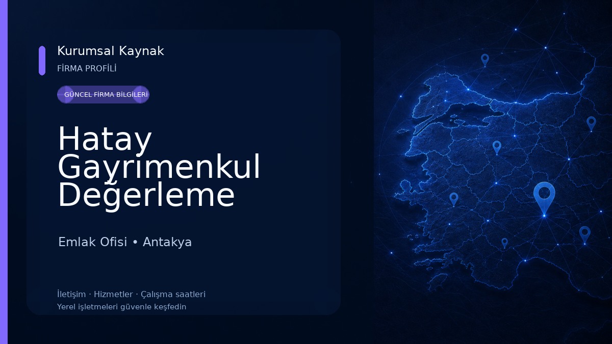 Hatay Gayrimenkul Değerleme Uzmanı ve Ekspertiz Hizmetleri - SPK LİSANSLI