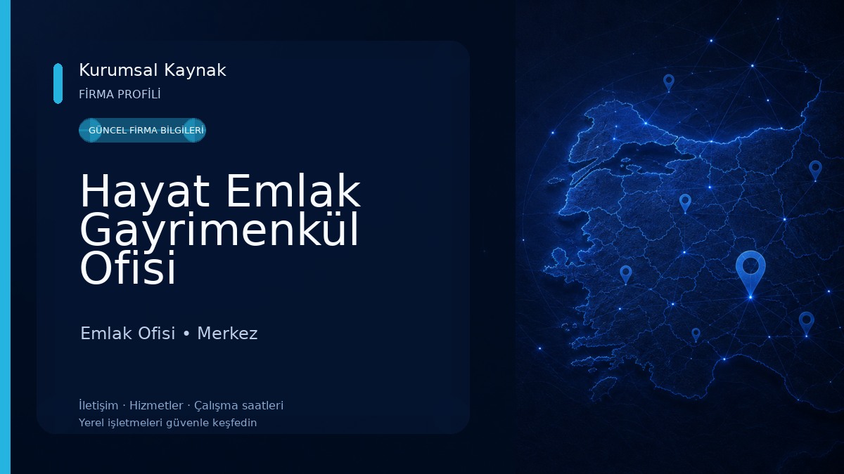 Hayat Emlak Gayrimenkül Ofisi