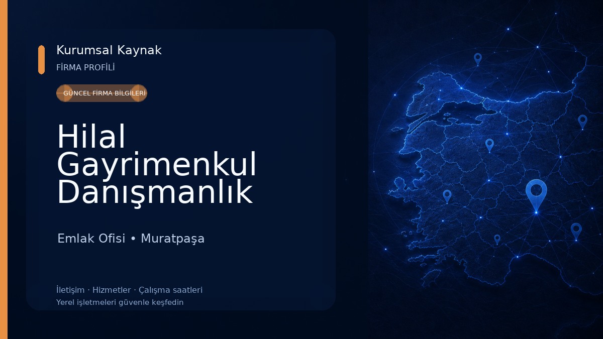 Hilal Gayrimenkul Danışmanlık Hizmetleri
