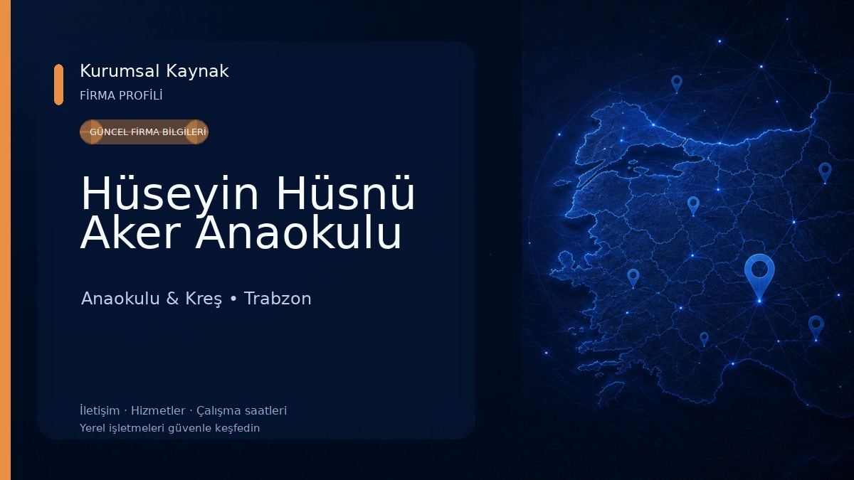 Hüseyin Hüsnü Aker Anaokulu