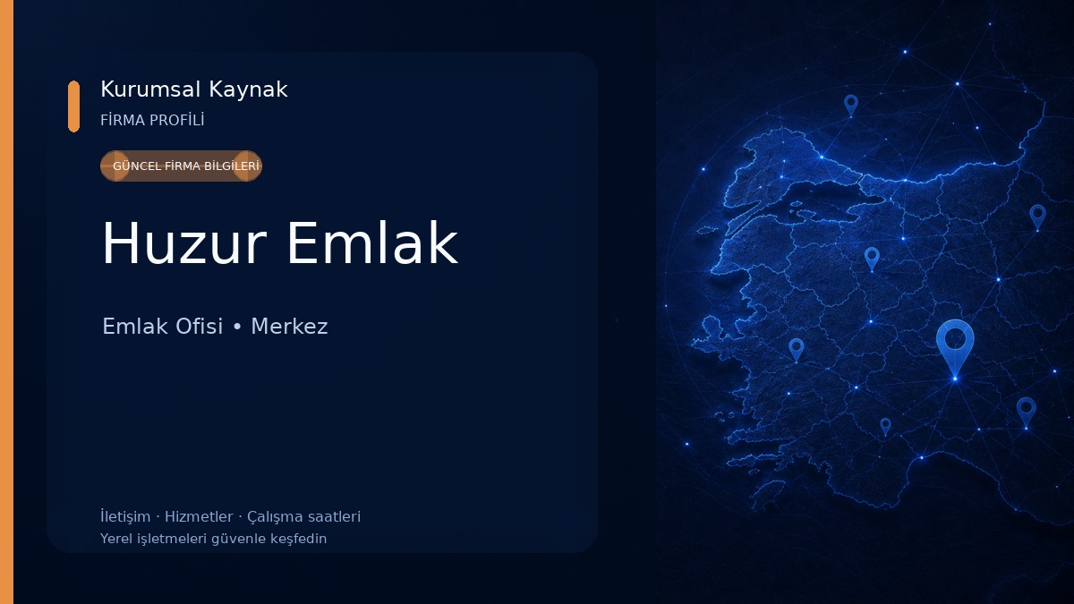 Huzur Emlak