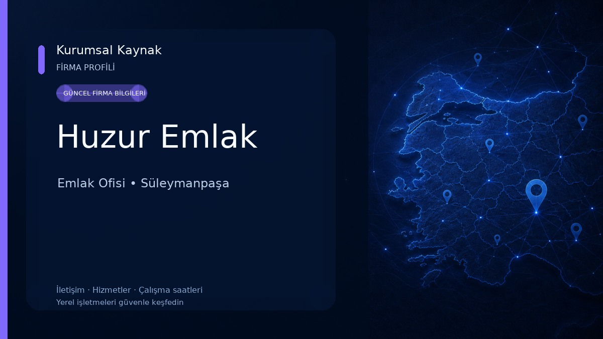 Huzur Emlak Emlak Ofisi