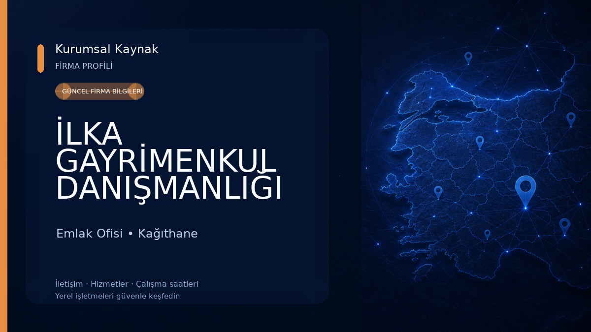 İLKA GAYRİMENKUL DANIŞMANLIĞI Emlak Ofisi