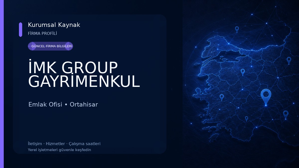 İMK GROUP GAYRİMENKUL Emlak Ofisi