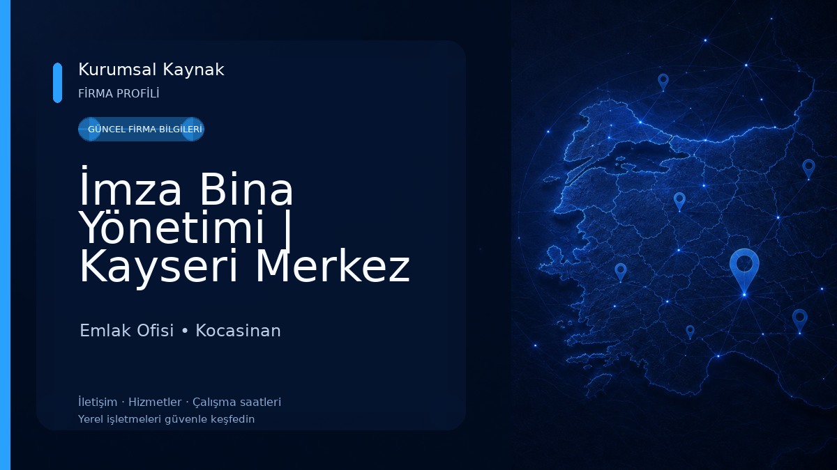 İmza Bina Yönetimi | Kayseri Merkez Emlak Ofisi