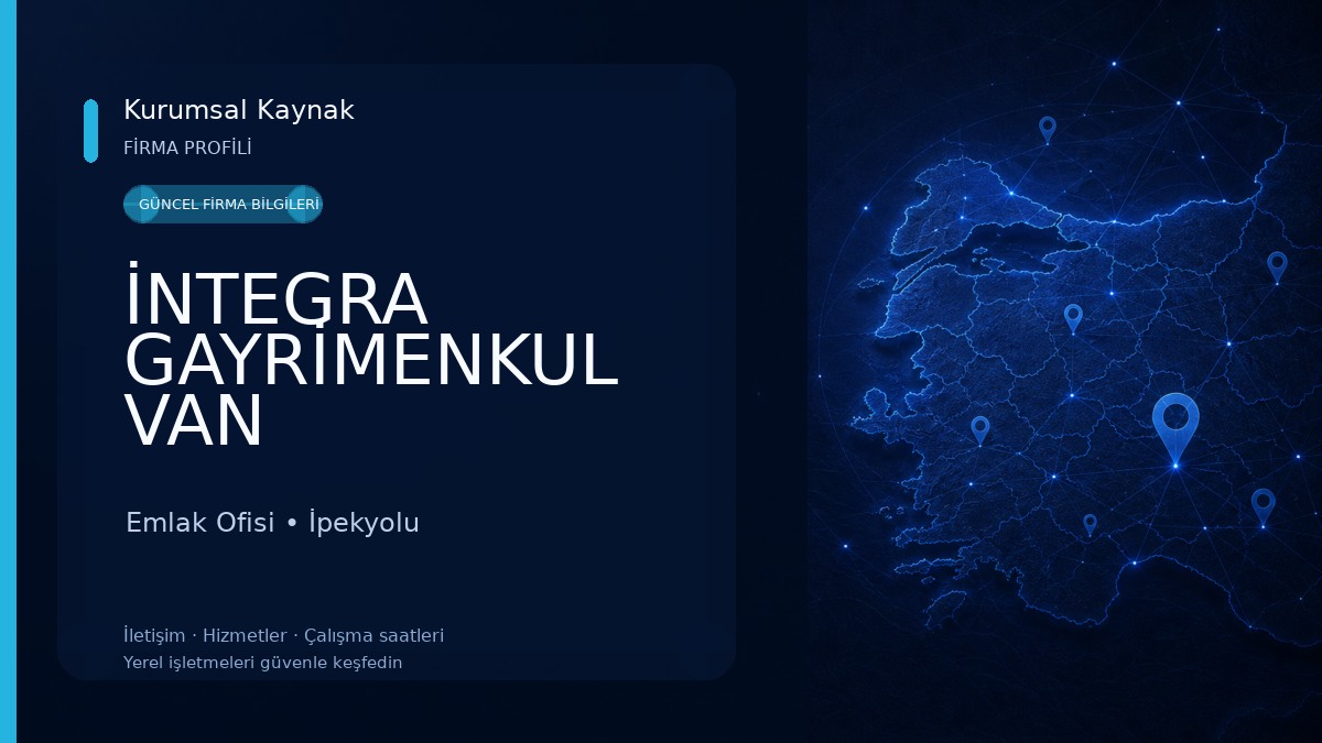 İNTEGRA GAYRİMENKUL VAN Emlak Ofisi