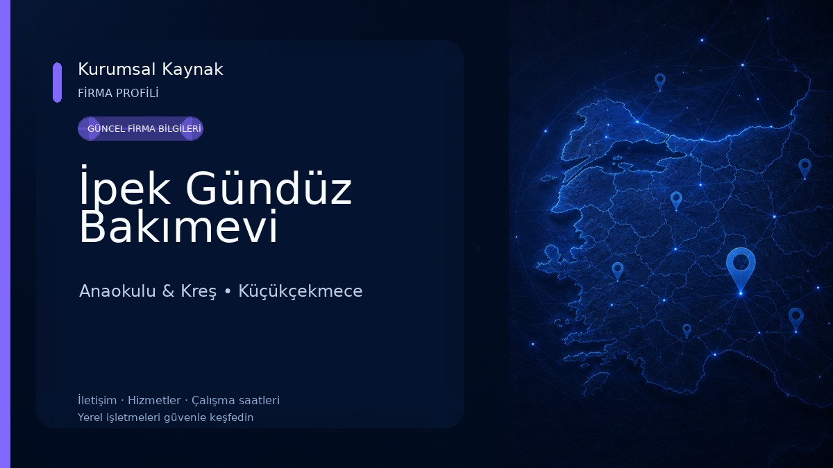 İpek Gündüz Bakımevi Anaokulu & Kreş