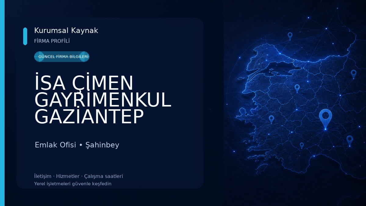 İSA ÇİMEN GAYRİMENKUL GAZİANTEP MERKEZ