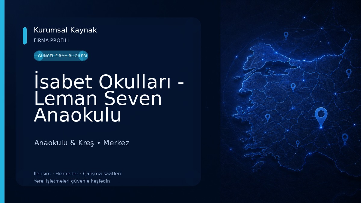 İsabet Okulları - Leman Seven Anaokulu Anaokulu & Kreş