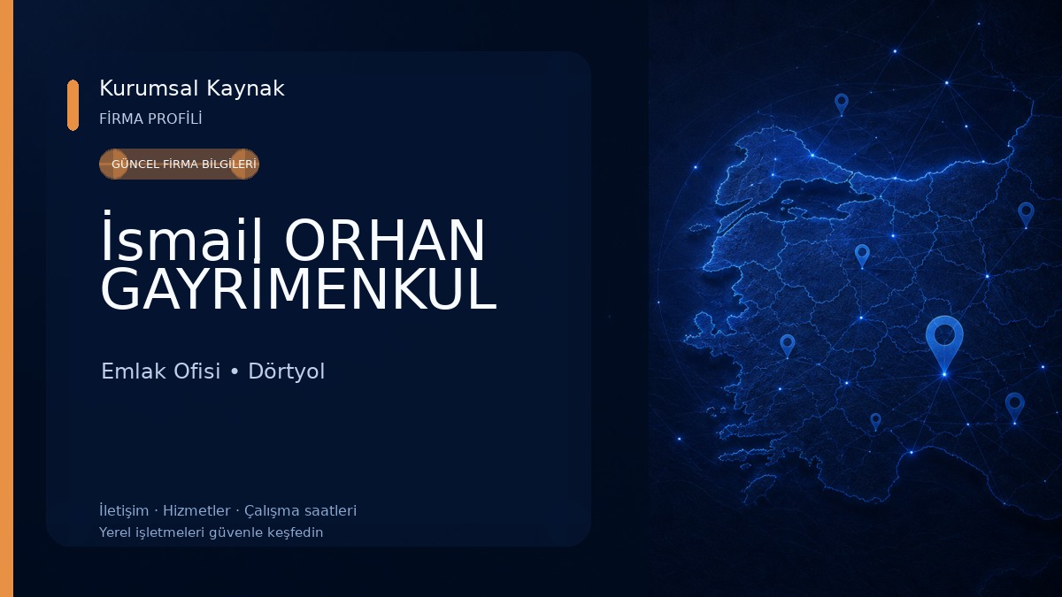 İsmail ORHAN GAYRİMENKUL Emlak Ofisi