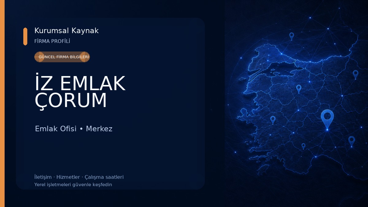 İZ EMLAK ÇORUM