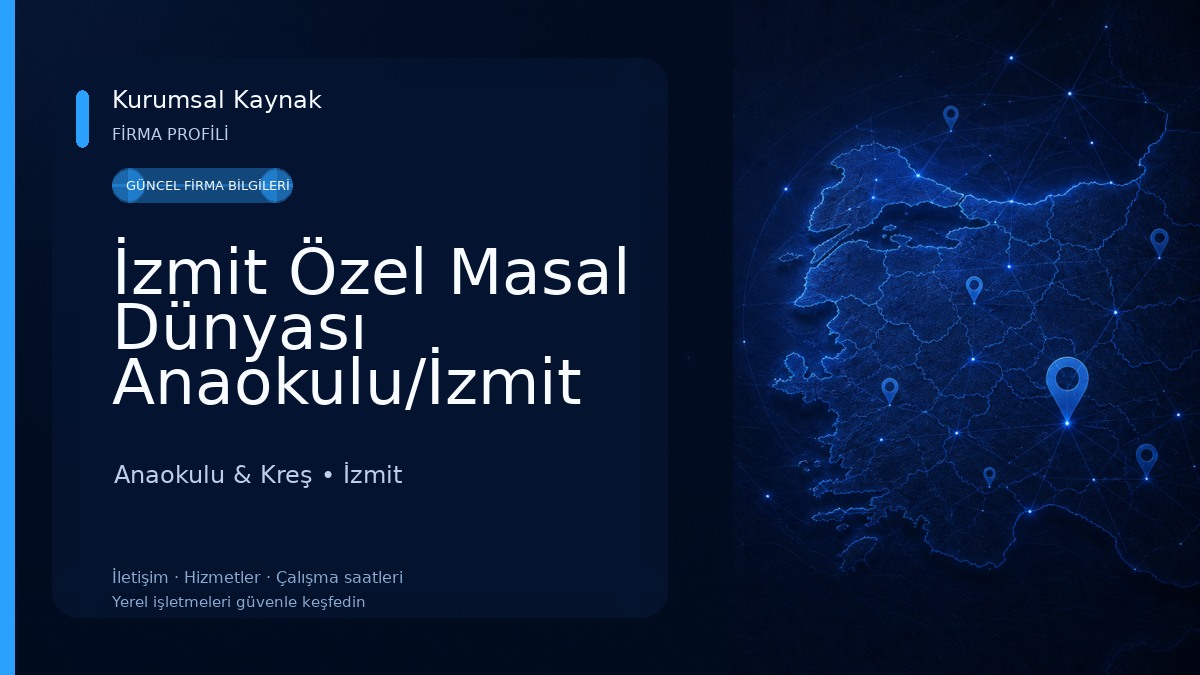 İzmit Özel Masal Dünyası Anaokulu/İzmit Kreş