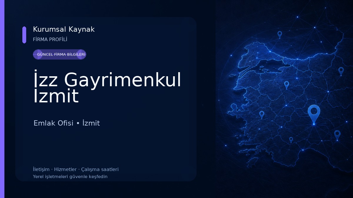 İzz Gayrimenkul İzmit Emlak Ofisi