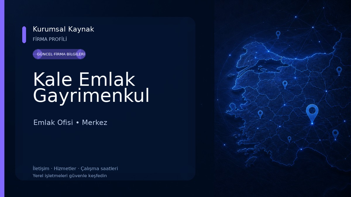 Kale Emlak Gayrimenkul