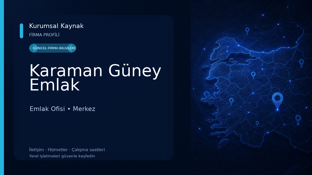 Karaman Güney Emlak Emlak Ofisi