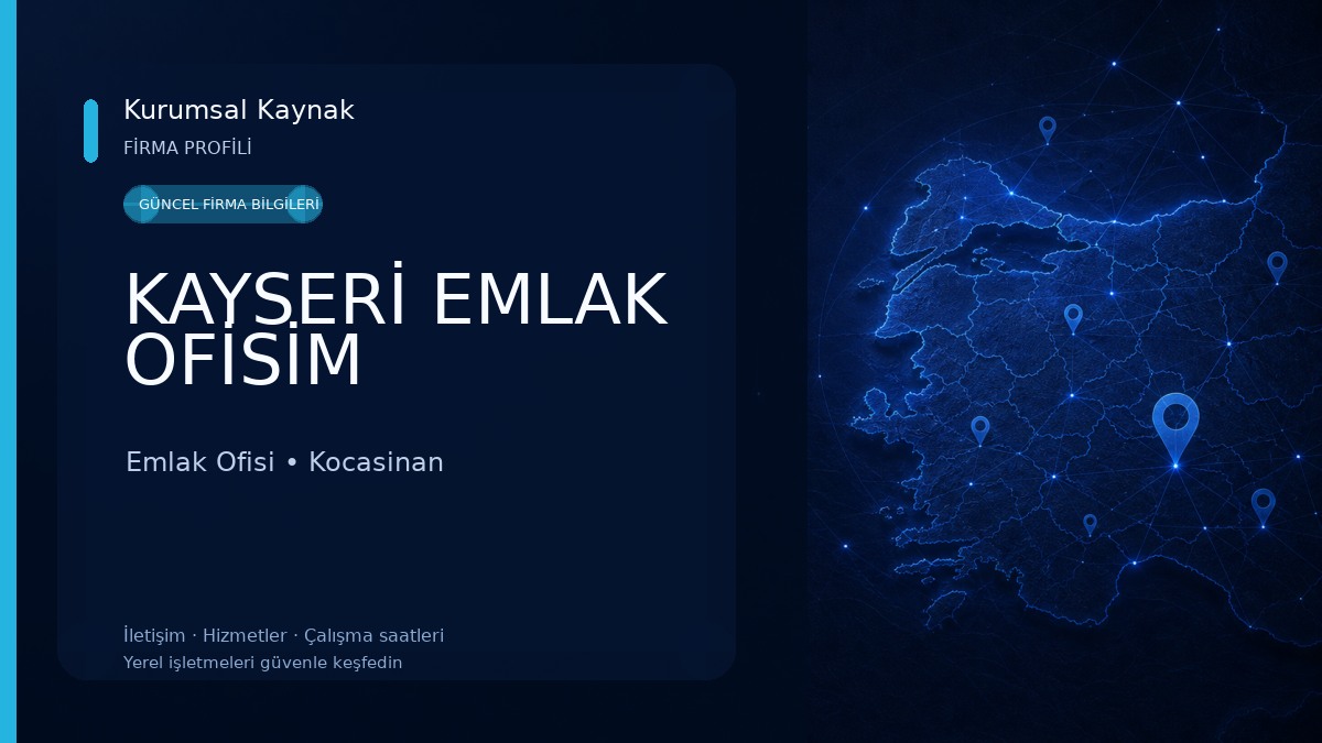 KAYSERİ EMLAK OFİSİM