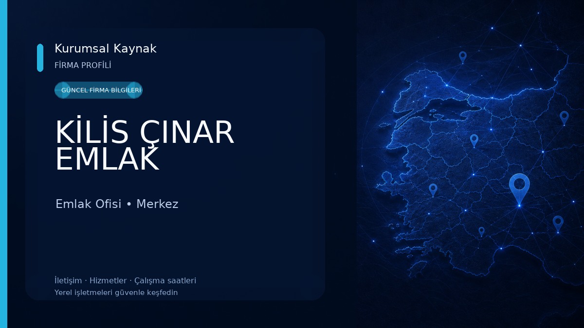 KİLİS ÇINAR EMLAK