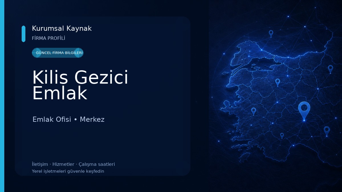 Kilis Gezici Emlak Emlak Ofisi