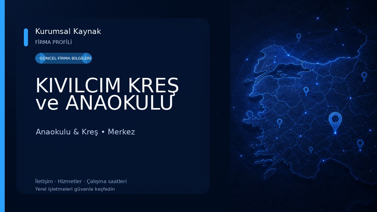 KIVILCIM KREŞ ve ANAOKULU Anaokulu & Kreş