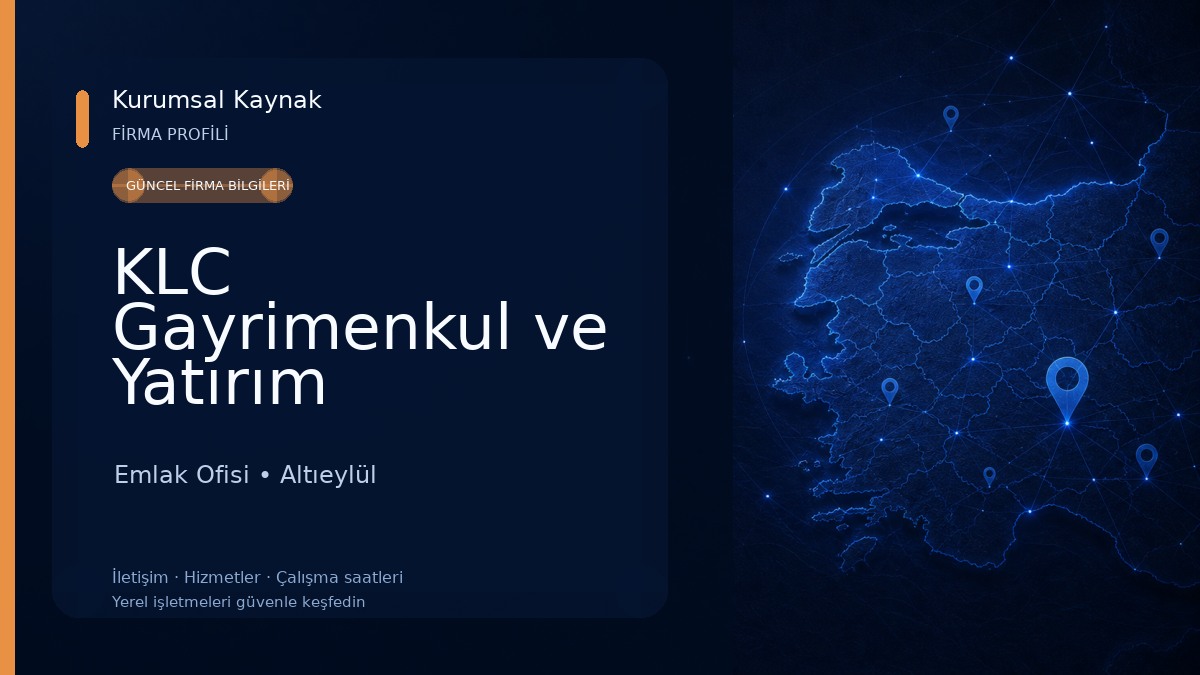 KLC Gayrimenkul ve Yatırım Danışmanlığı (Bahçelievler şubesi) Emlak Ofisi