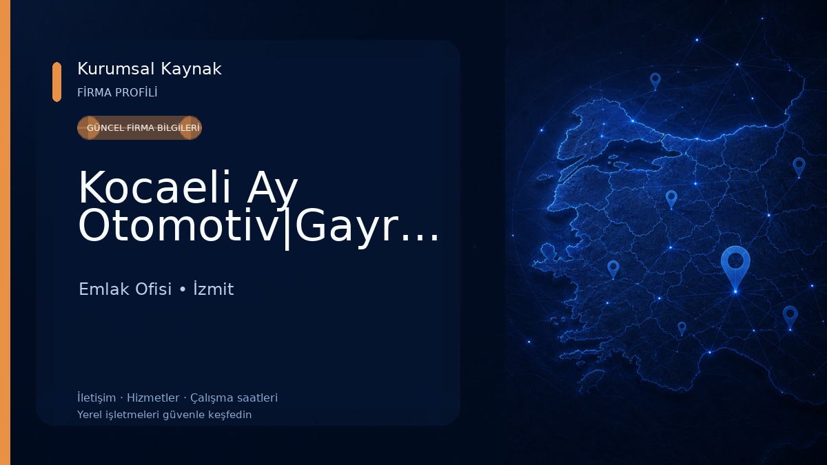 Kocaeli Ay Otomotiv|Gayrimenkul Emlak Ofisi