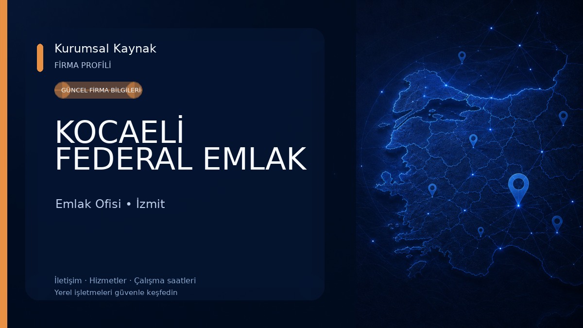 KOCAELİ FEDERAL EMLAK Emlak Ofisi