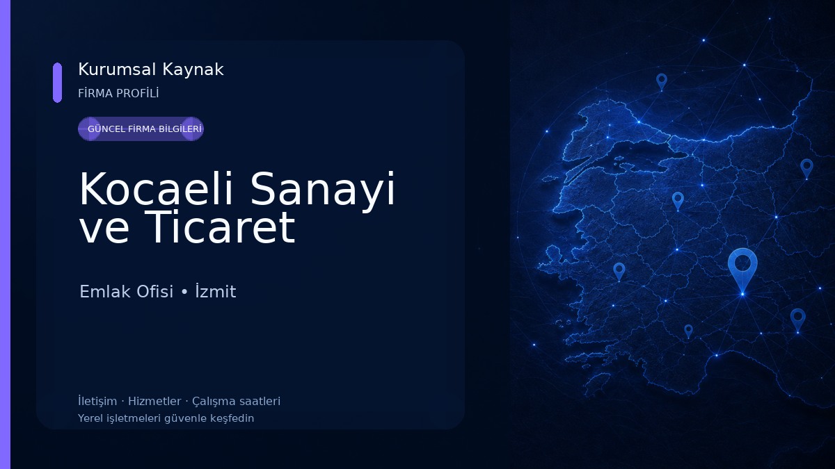 Kocaeli Sanayi ve Ticaret Emlak Ofisi