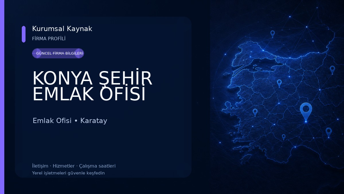 KONYA ŞEHİR EMLAK OFİSİ Emlak Ofisi