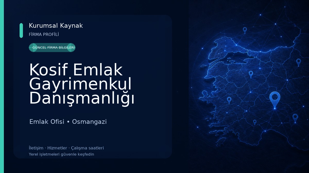 Kosif Emlak Gayrimenkul Danışmanlığı Emlak Ofisi