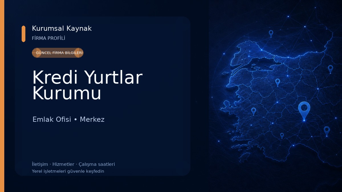 Kredi Yurtlar Kurumu Emlak Ofisi