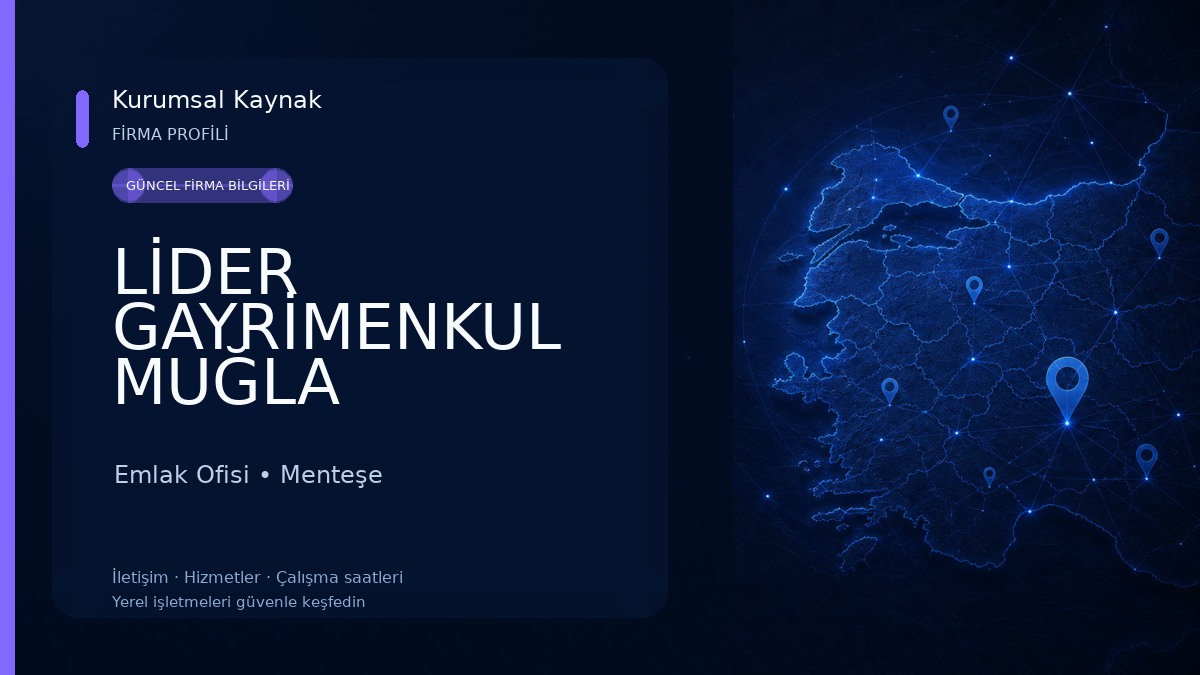 LİDER GAYRİMENKUL MUĞLA