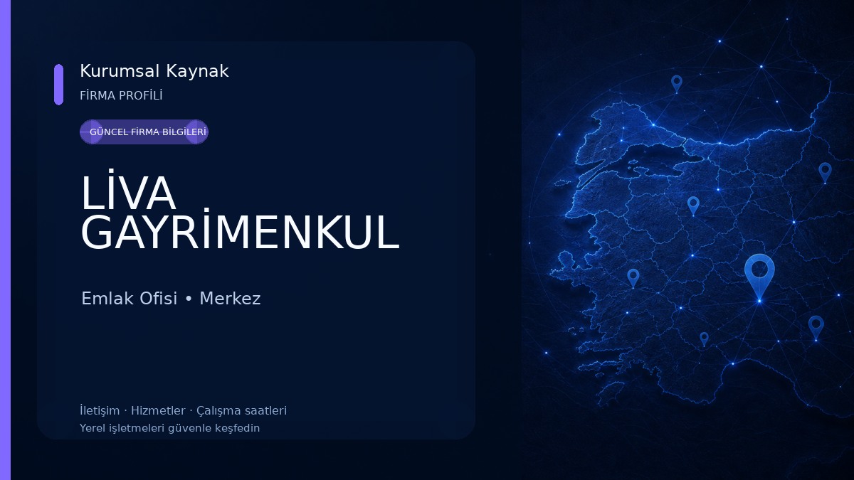 LİVA GAYRİMENKUL