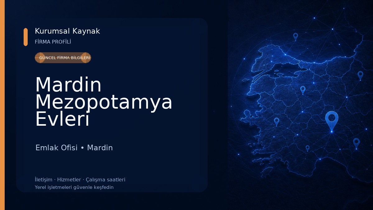 Mardin Mezopotamya Evleri Emlak Ofisi