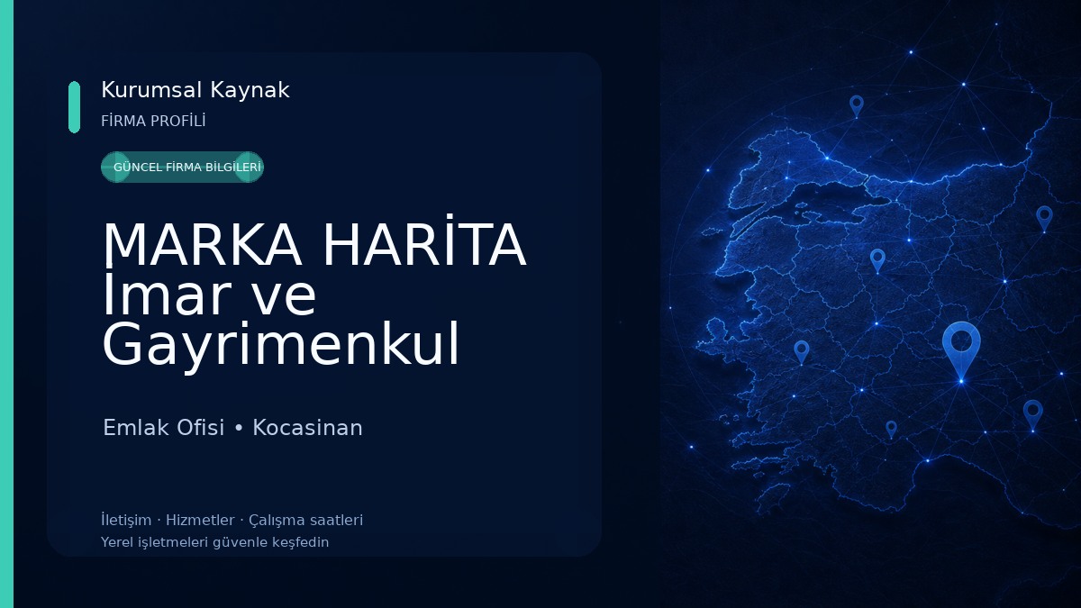 MARKA HARİTA İmar ve Gayrimenkul Değerleme Ofisi Emlak Ofisi