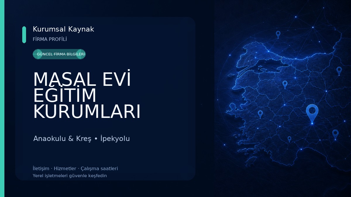 MASAL EVİ EĞİTİM KURUMLARI Anaokulu & Kreş