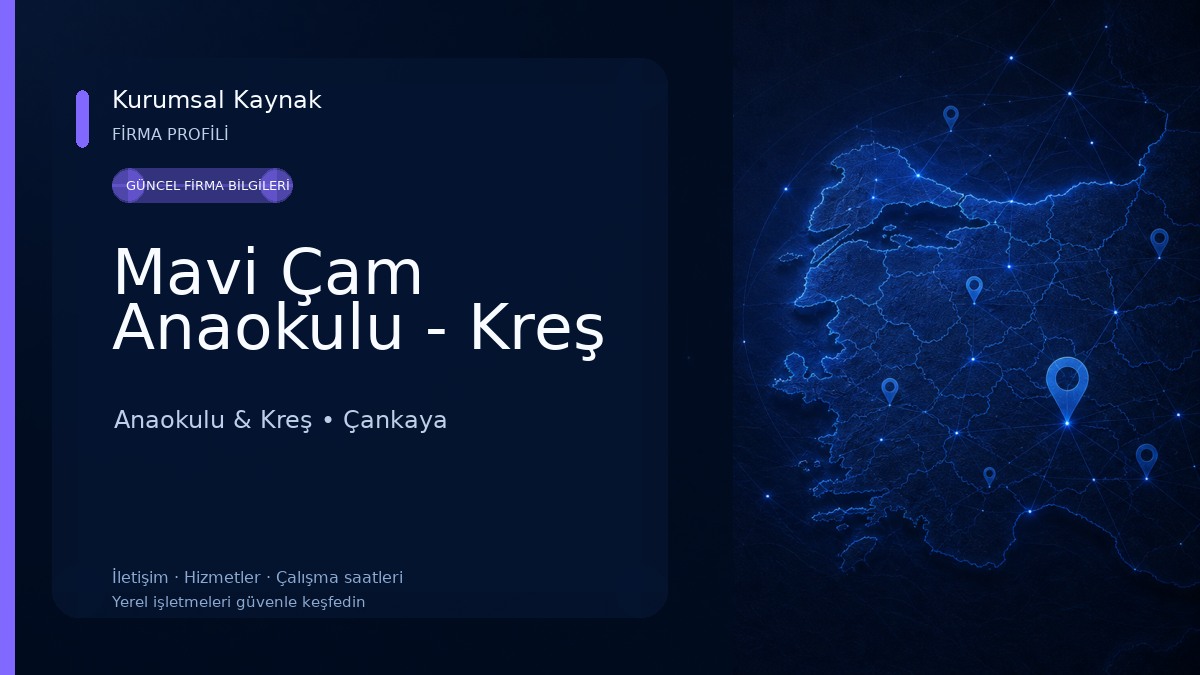 Mavi Çam Anaokulu - Kreş Anaokulu & Kreş
