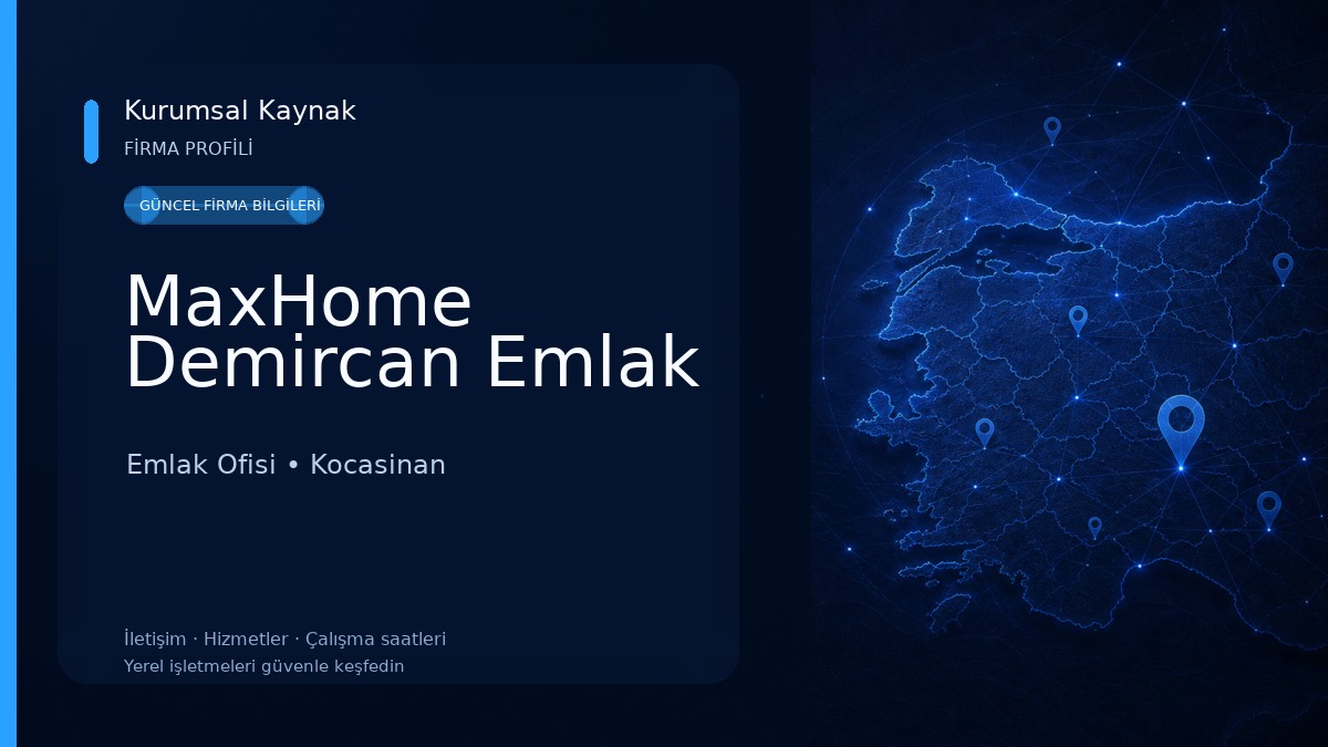 MaxHome Demircan Emlak Emlak Ofisi