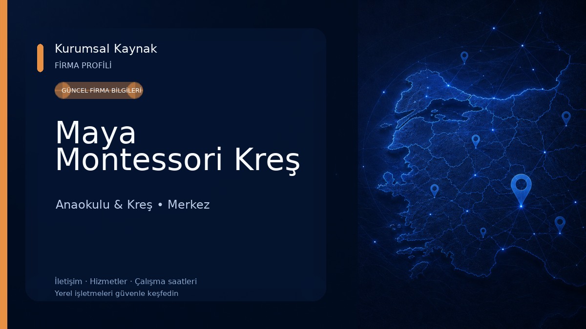 Maya Montessori Kreş