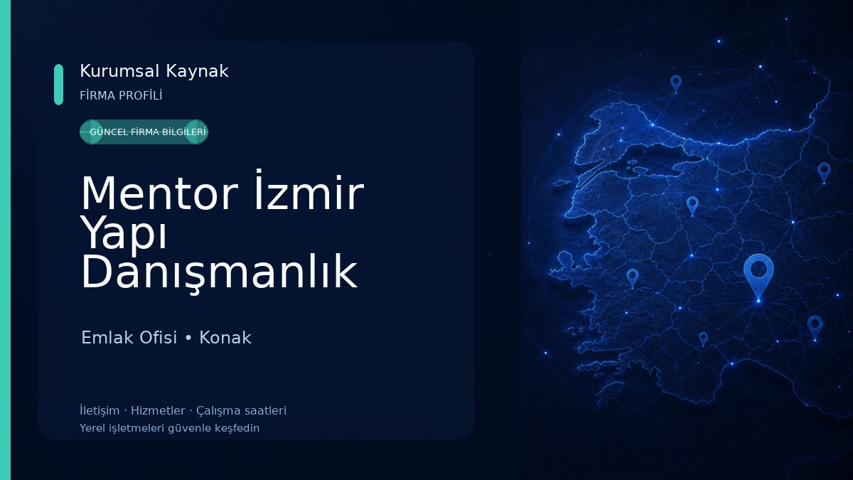 Mentor İzmir Yapı Danışmanlık Hizmetleri