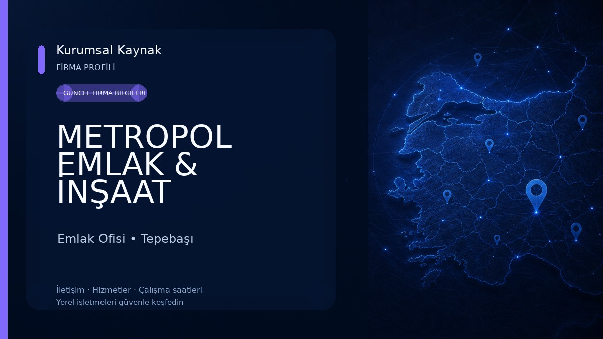 METROPOL EMLAK & İNŞAAT
