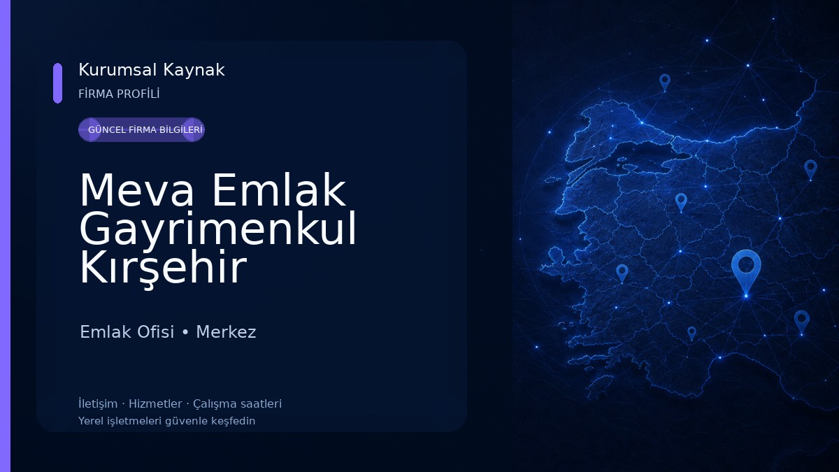 Meva Emlak Gayrimenkul Kırşehir