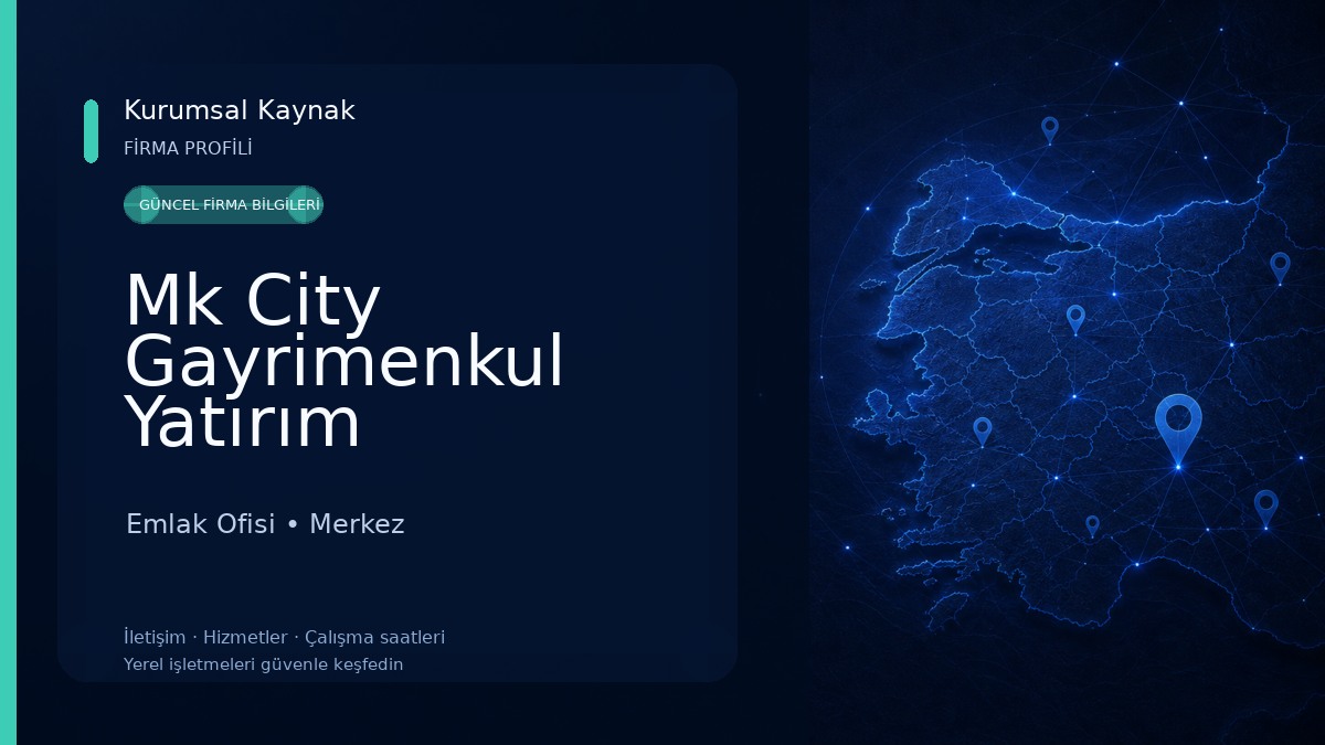 Mk City Gayrimenkul Yatırım Geliştirme