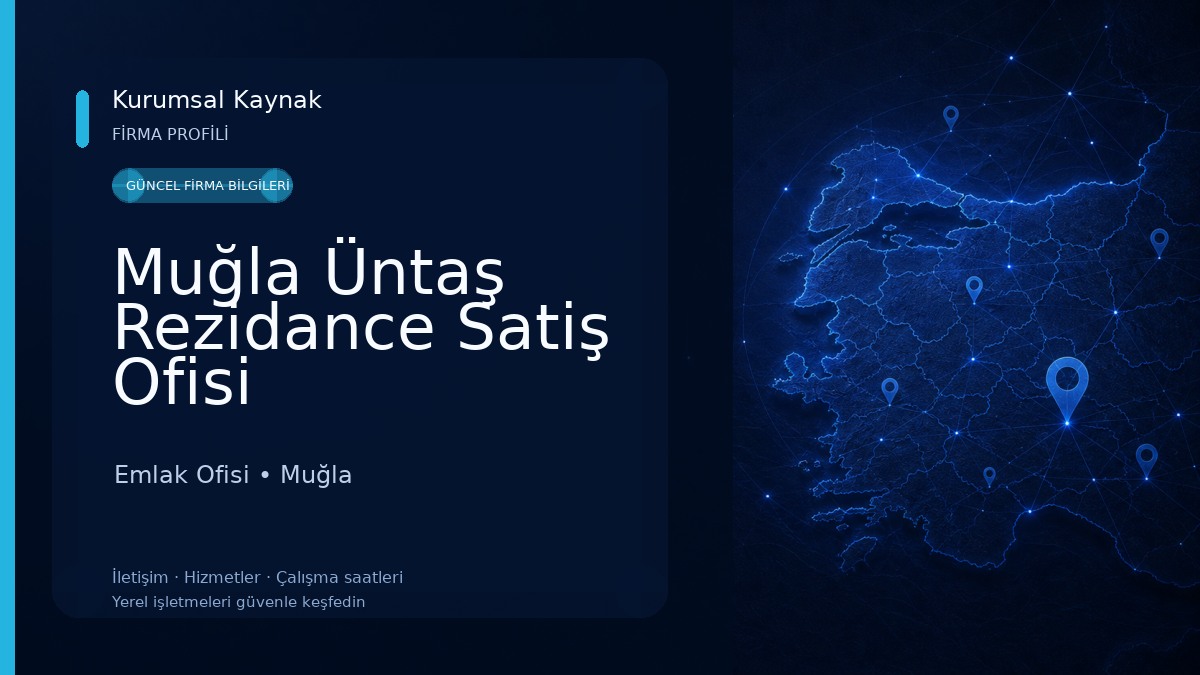 Muğla Üntaş Rezidance Satiş Ofisi