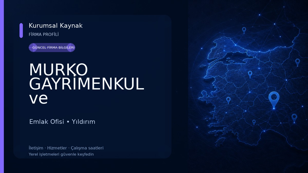 MURKO GAYRİMENKUL ve DANIŞMANLIK