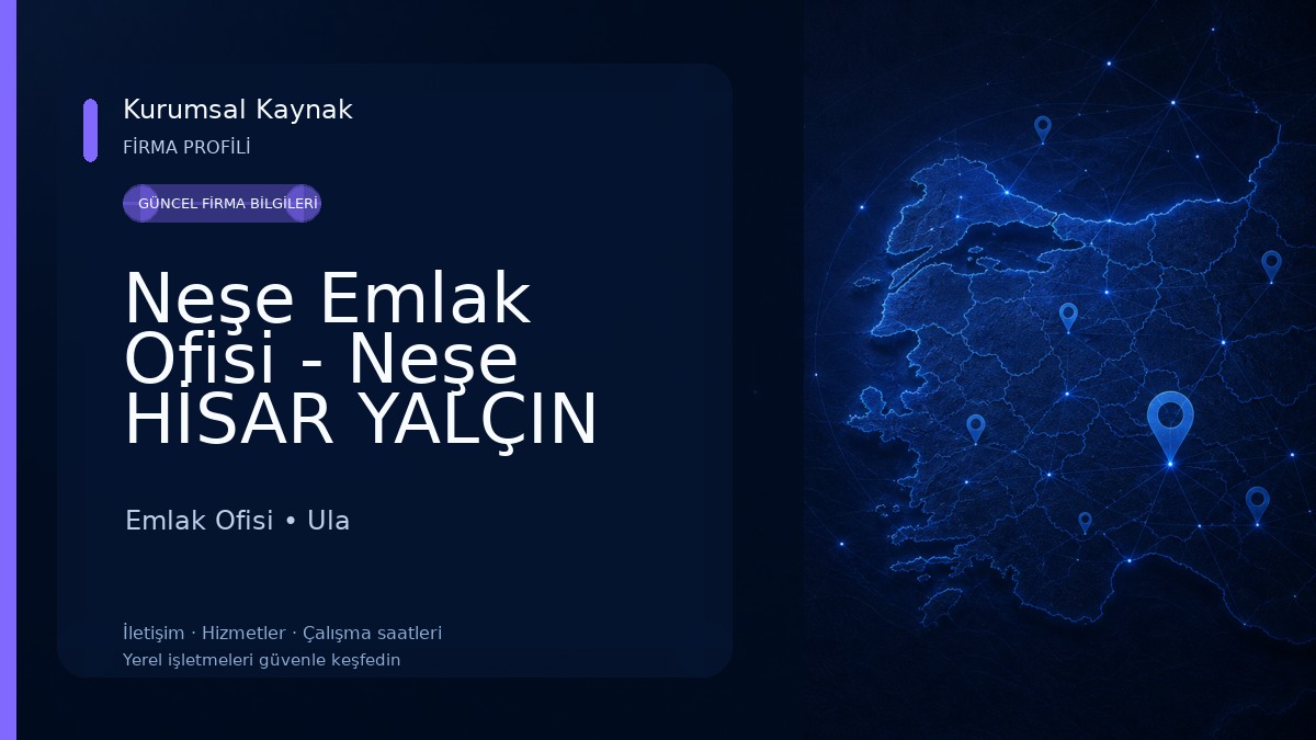 Neşe Emlak Ofisi - Neşe HİSAR YALÇIN Emlak Ofisi