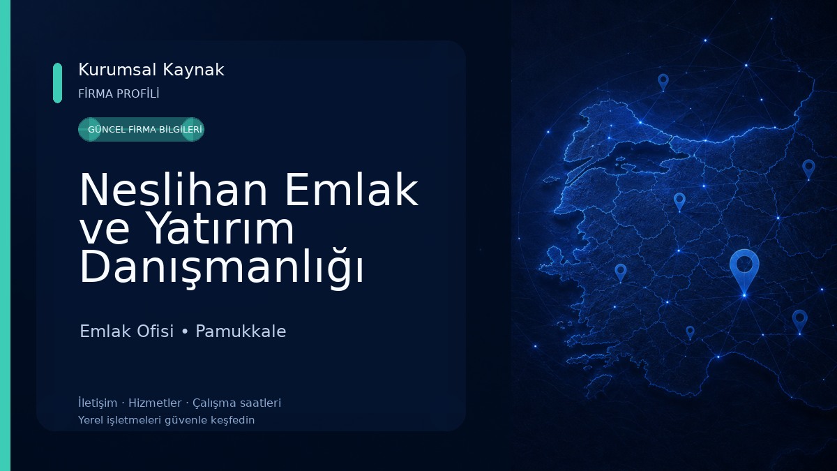 Neslihan Emlak ve Yatırım Danışmanlığı